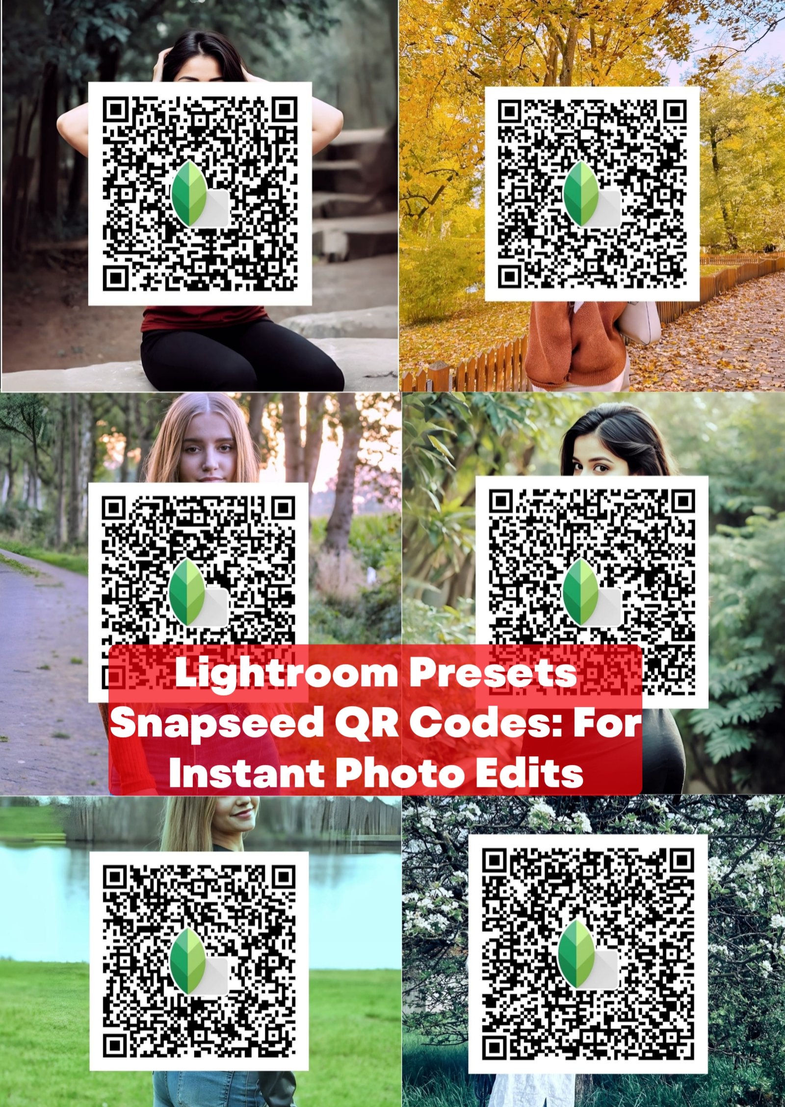 Lightroom Presets Snapseed QR Codes: For Instant Photo Edits In HD 4k